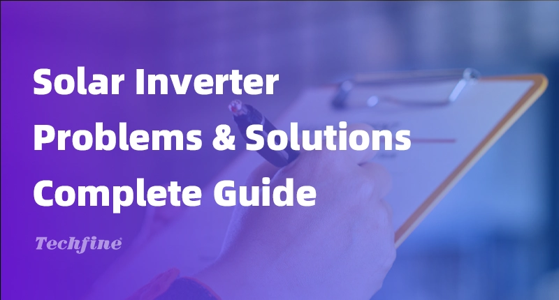 Solar Inverter Problems and Solutions