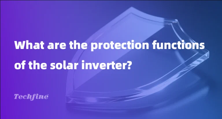 Complete Overview of Solar Inverter Protection